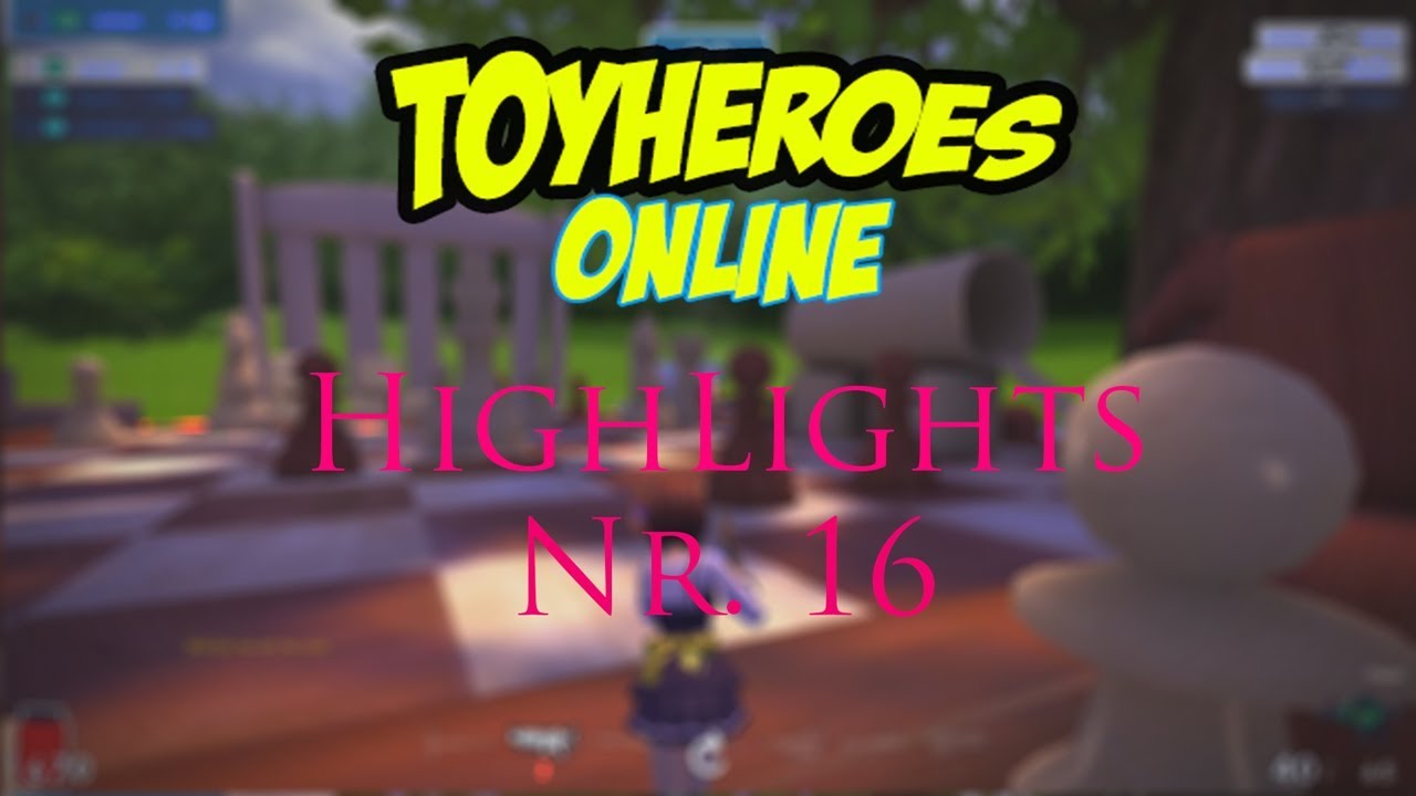 ToyHeroes Online - Highlights #16 - Hazzible