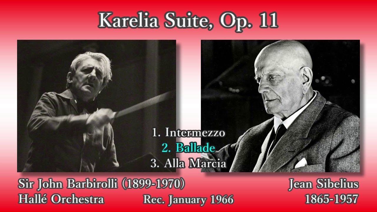 Sibelius: Karelia Suite, Barbirolli & The Hallé (1966) シベリウス カレリア組曲 バルビローリ