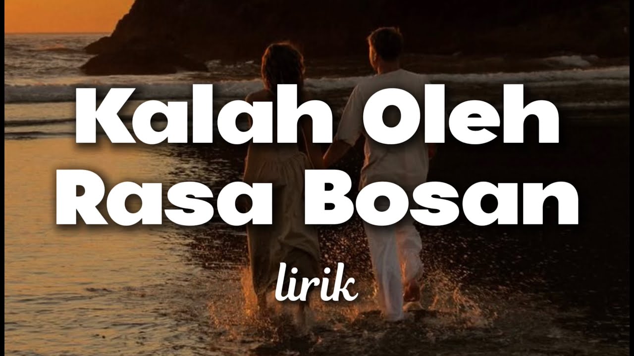 Lagu Sedih Ketika Hubungan Berakhir Akibat Rasa Bosan