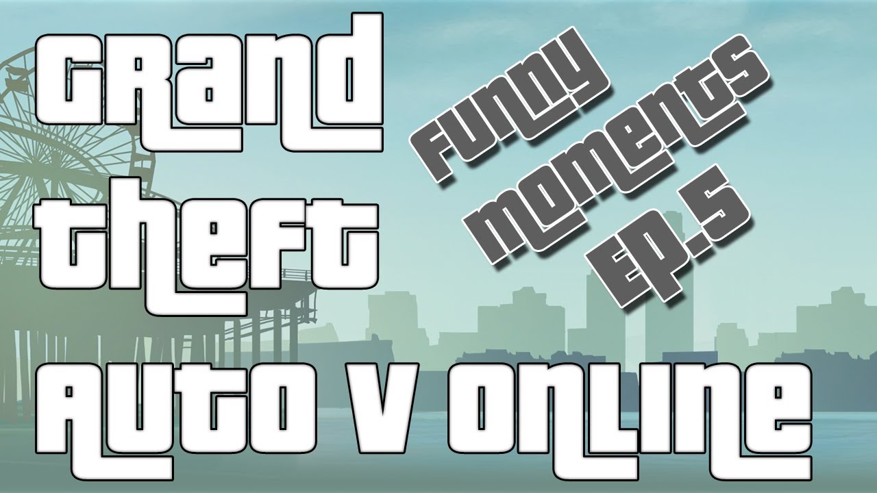 GTA V Funny Moments Ep.5 with WroeToShaw TheGamerCan and MaxPlaysFifa