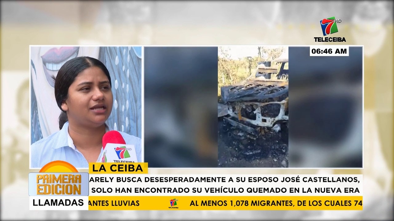 Mujer busca a su esposo desaparecido en La Ceiba: su vehículo fue encontrado calcinado