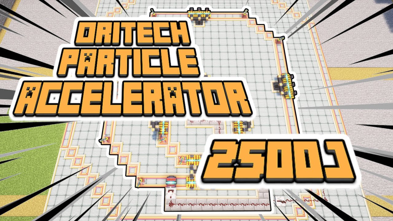 EP 17 - 2500J Oritech Particle Accelerator Setup! Minecraft Oritech Academy! 2500 Joules!