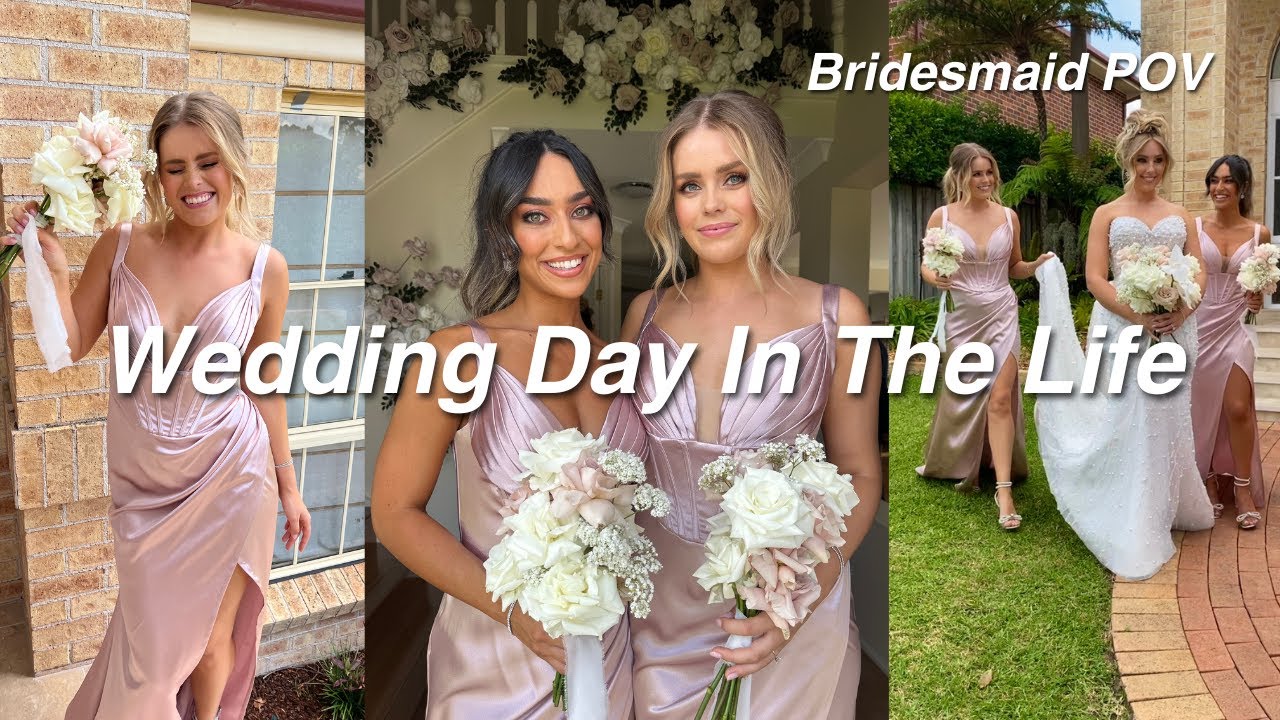 Day In The Life As A Bridesmaid (Wedding VLOG) 💒