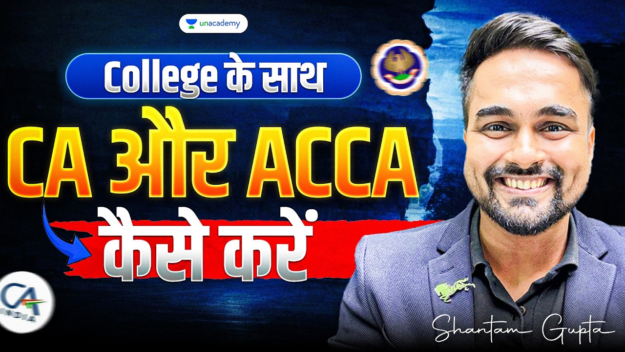 How to start CA and ACCA with College? Complete Breakdown by CA Shantam Gupta (AIR 42)