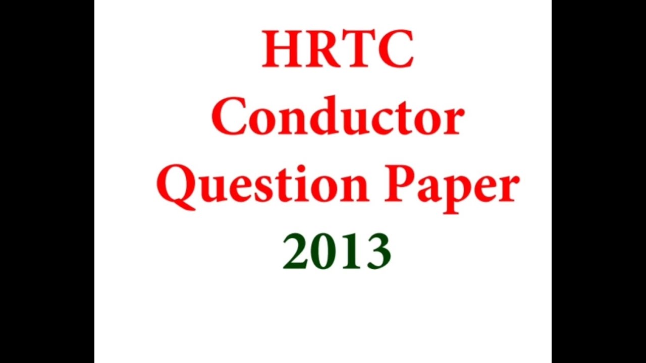HRTC Conductor Original Question Paper 2013