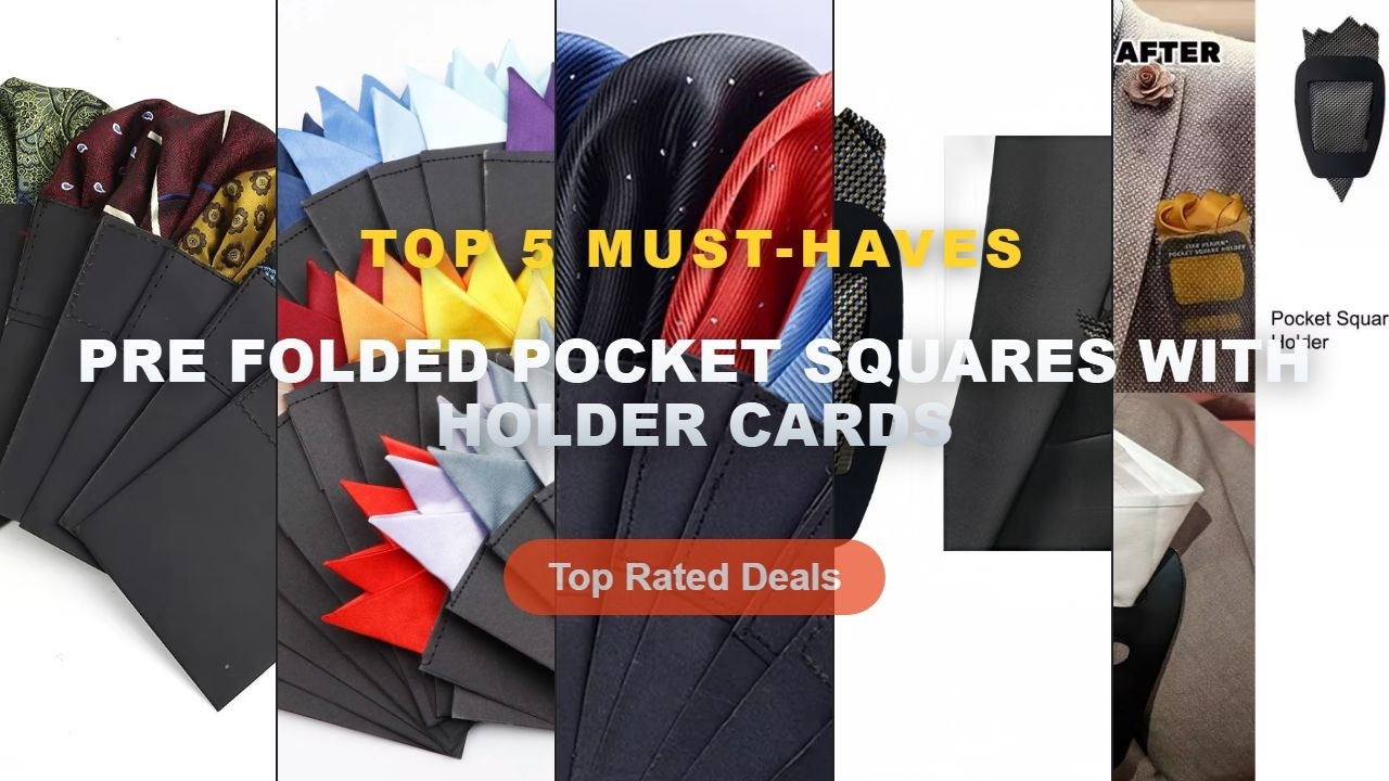 Top 5 Best Pre Folded Pocket Squares With Holder Cards (Must Have!) - Pocket Squares Holder Handkerc
