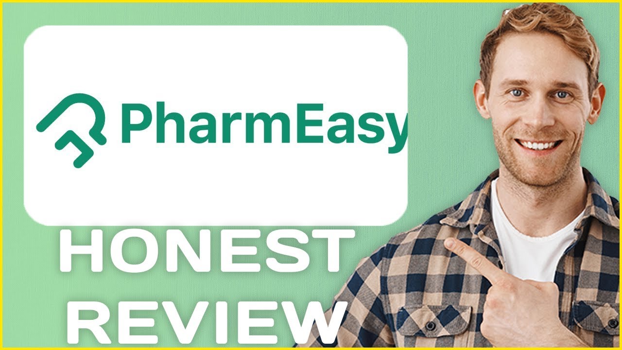 PharmEasy Online Pharmacy Review   Usage Experience