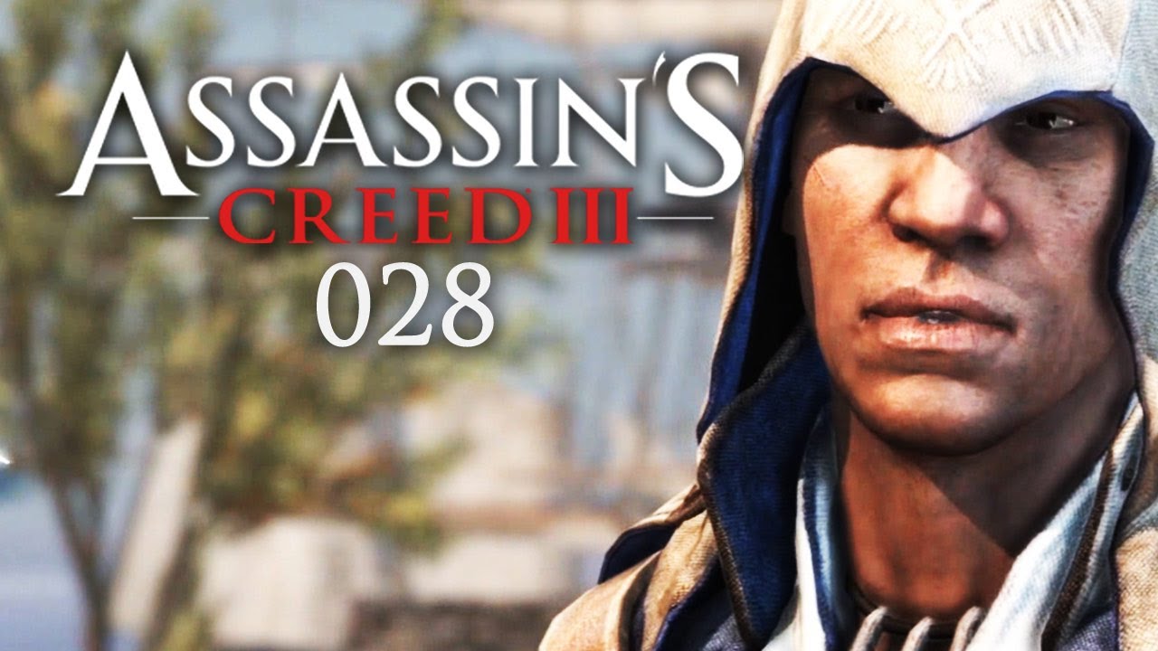Let's Play Assassin's Creed 3 #028 - Zeichen der Revolution [Deutsch] [Full-HD]