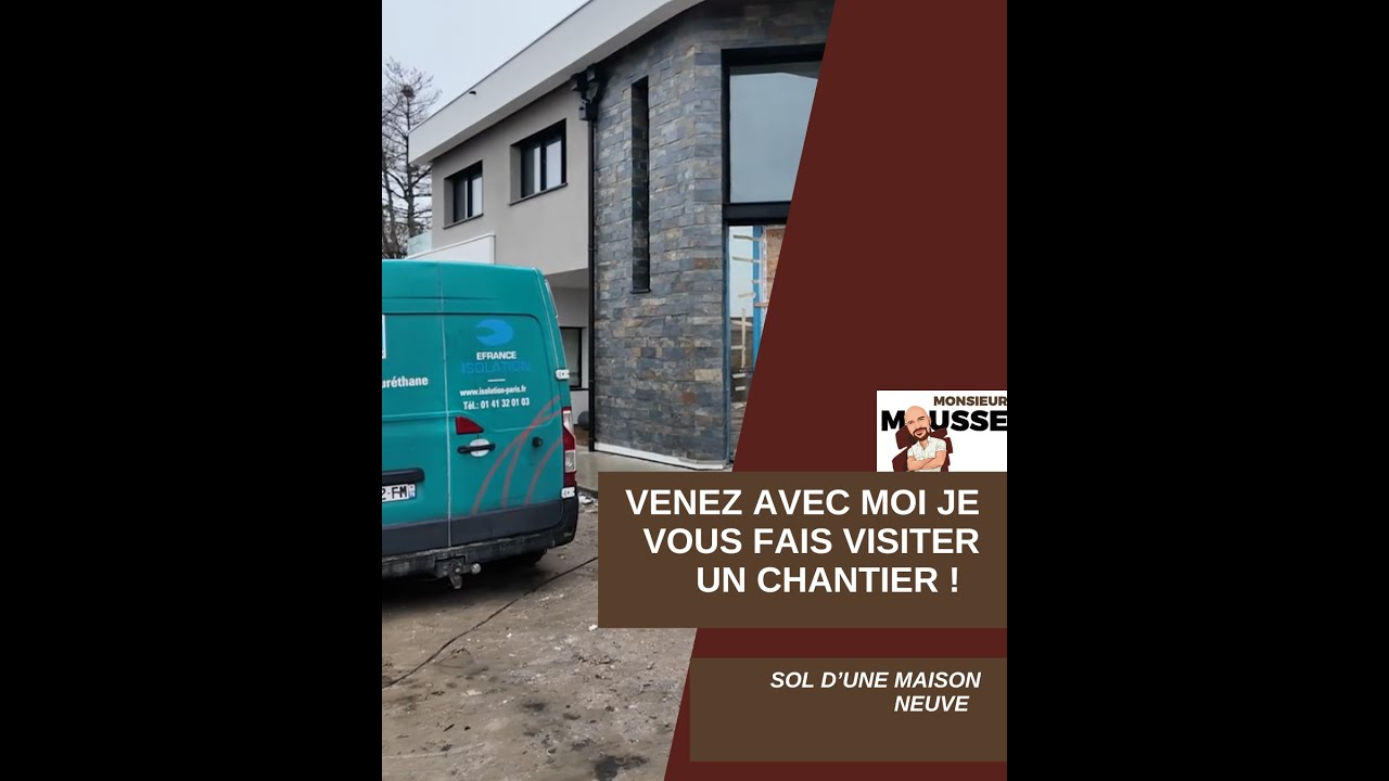 Venez visiter avec moi un chantier !