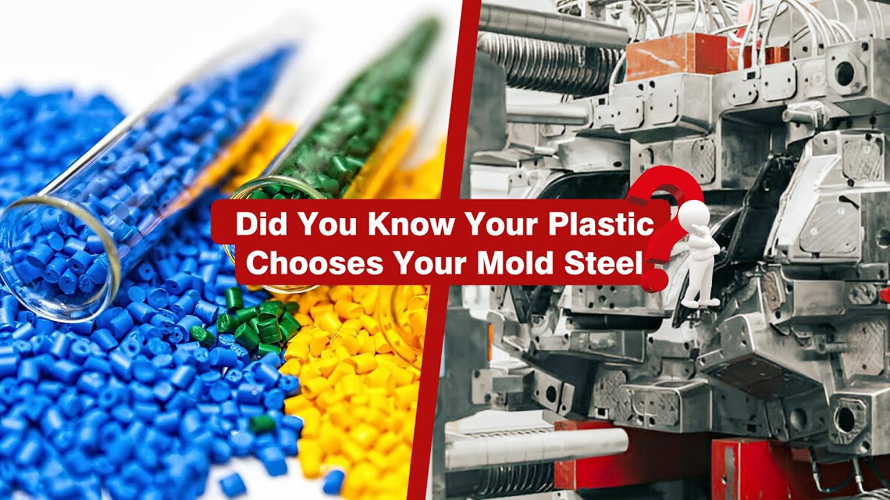 Did You Know How To Choose The Mold Steel For The Plastic Part? Injection Mold Factory