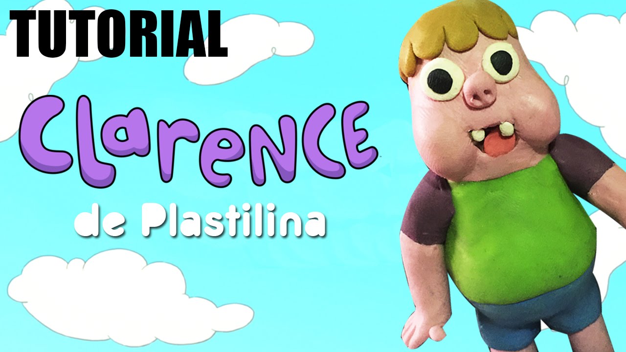 Tutorial Clarence de Plastilina