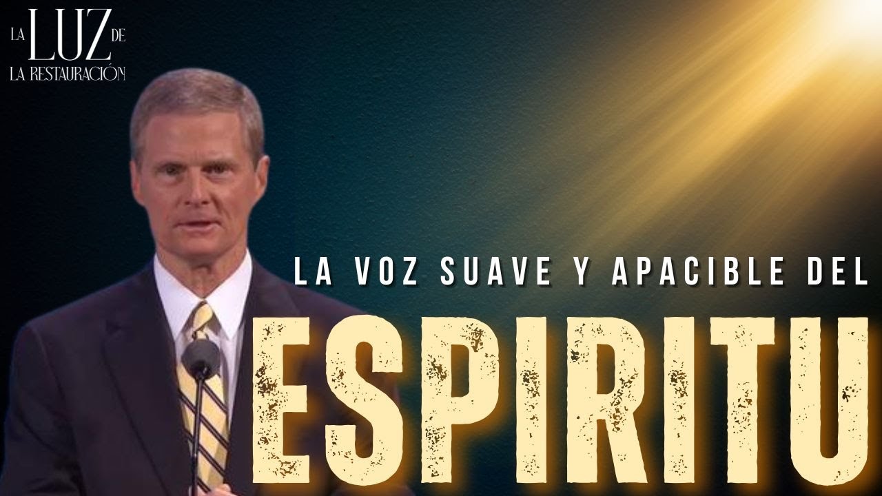 La voz suave y apacible | David A Bednar