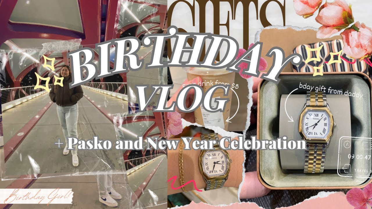 Birthday Vlog🥳 + Pasko and New Year 🎉| SamaeBnsy