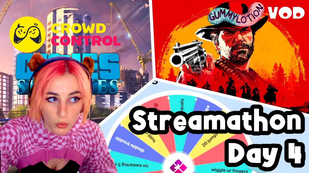 Streamathon Day 4 - RDR 2 & Cities Skylines with Crowd Control VOD
