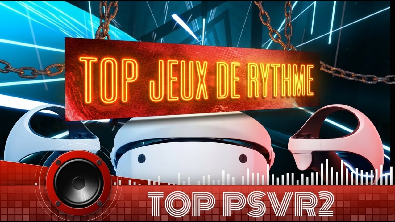MON TOP JEUX DE RYTHME sur PSVR2