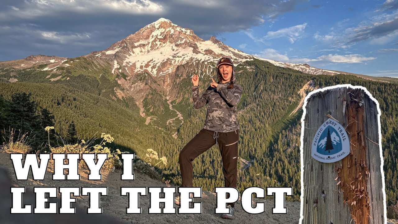 Why I left the PCT…