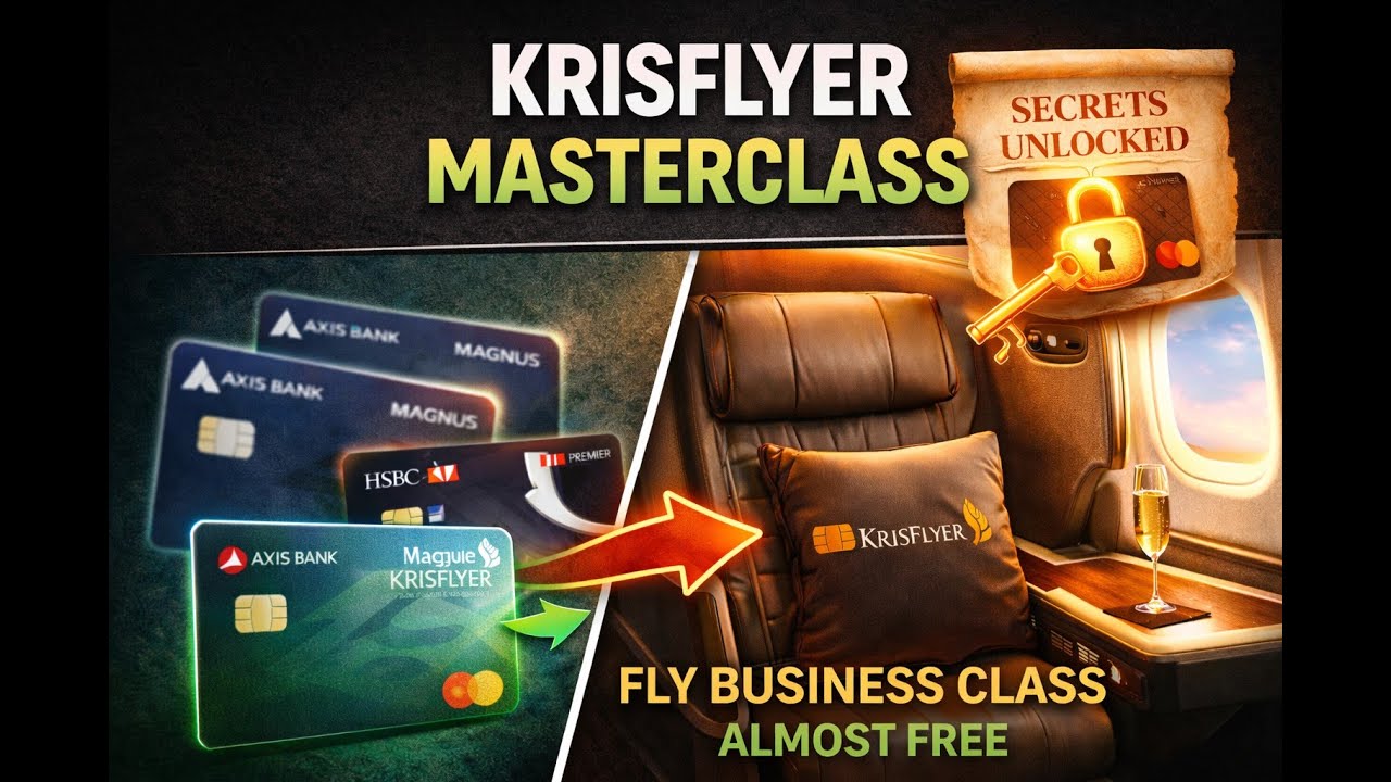 KrisFlyer Miles Explained for Indians (2026): Earn, Pool & Redeem with Right Credit Cards