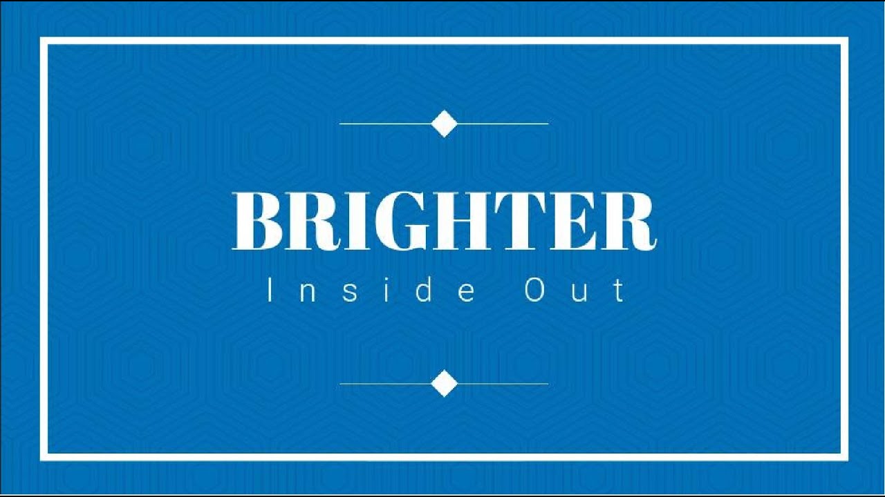 BRIGHTER - Inside Out