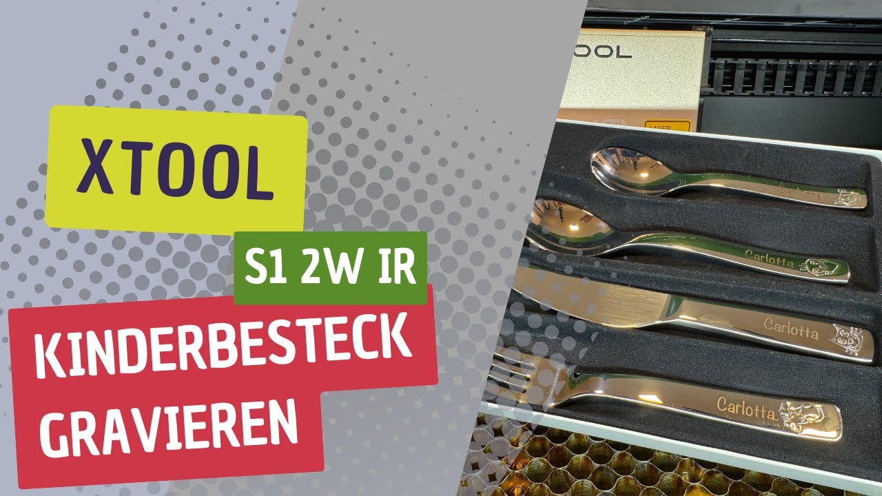 WMF Kinderbesteck gravieren mit dem XTool S1 2W IR