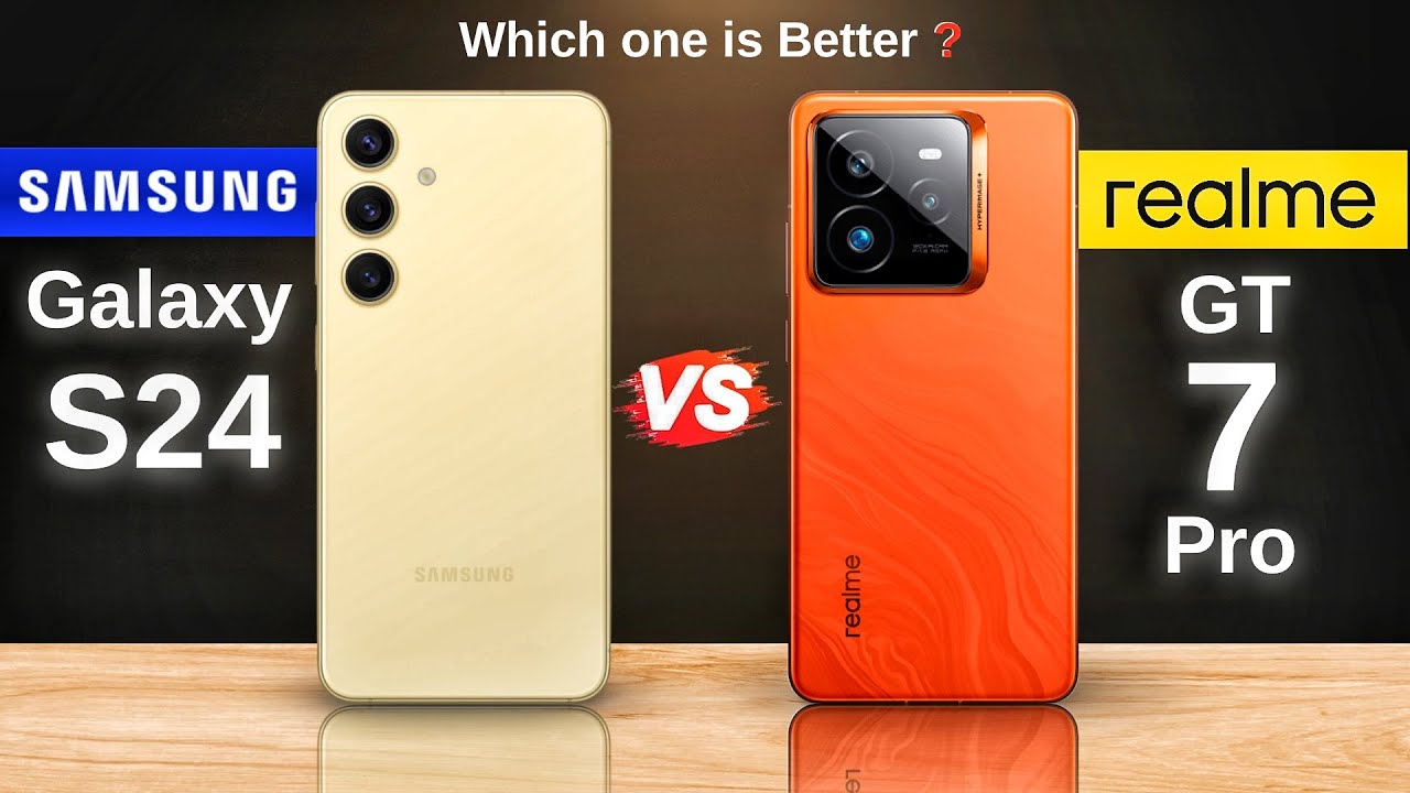 Samsung Galaxy S24 vs Realme GT 7 Pro: Full Comparison⚡Which One Is Better?