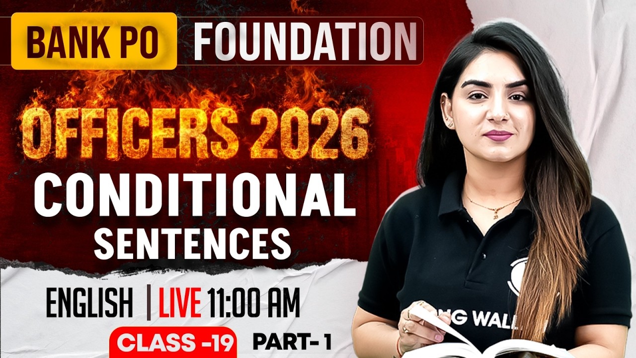 IBPS /SBI /RRB PO 2026 | Conditional Sentences | English for Bank Exams | by Anchal Mam #1