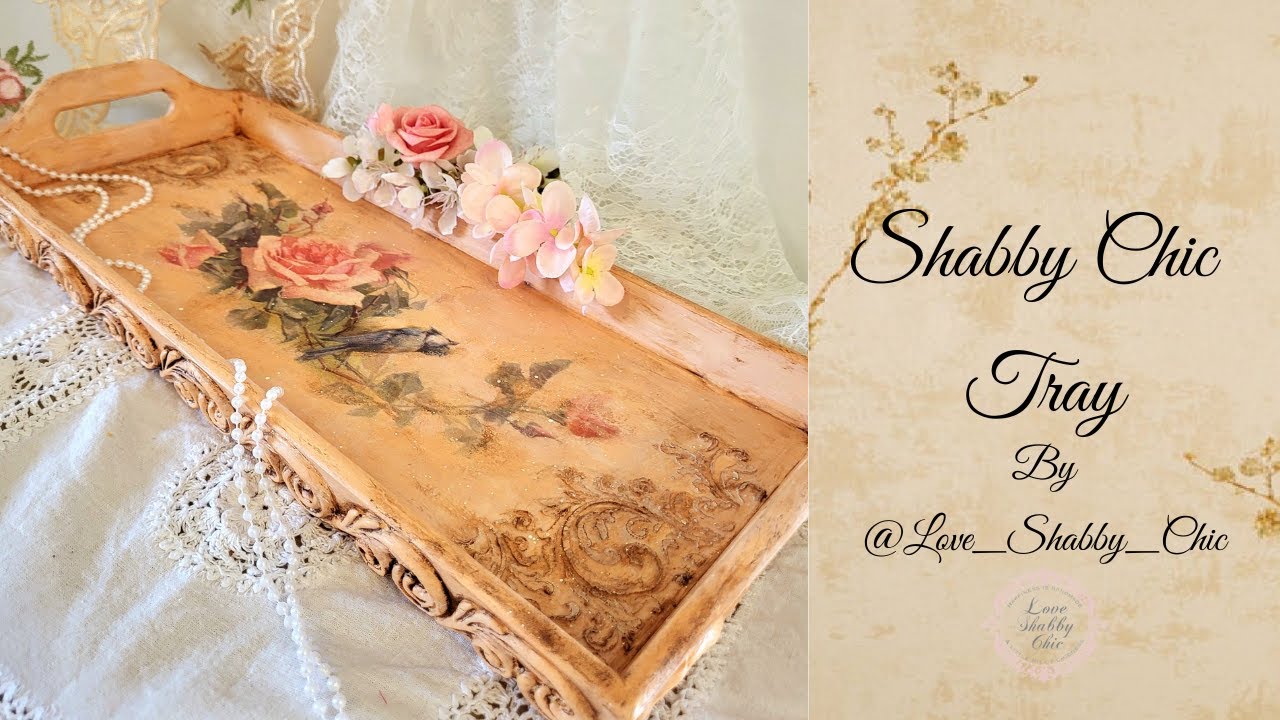 Shabby Chic Tray
