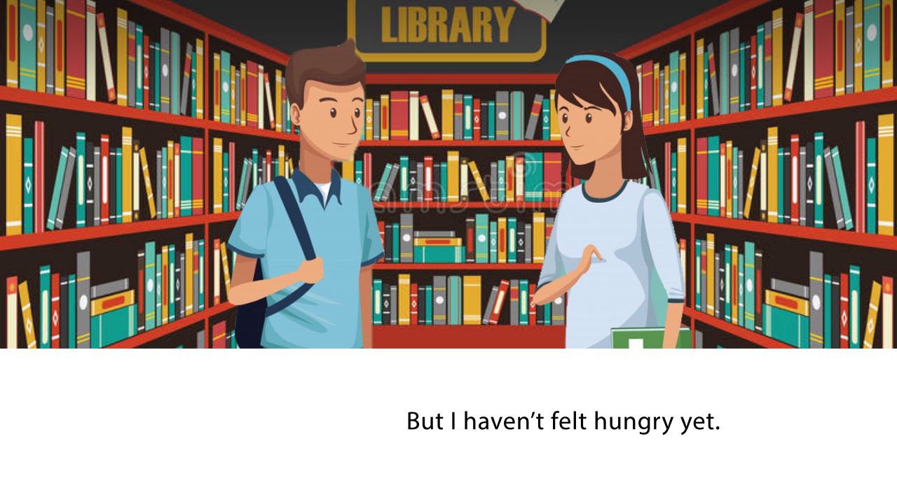 Present Perfect tense | Already just yet Conversation