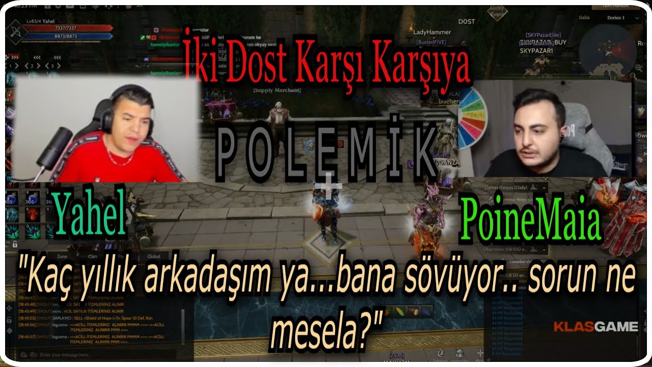 Yahel - PoineMaia İki Dost Karşı Karşıya POLEMİK | 