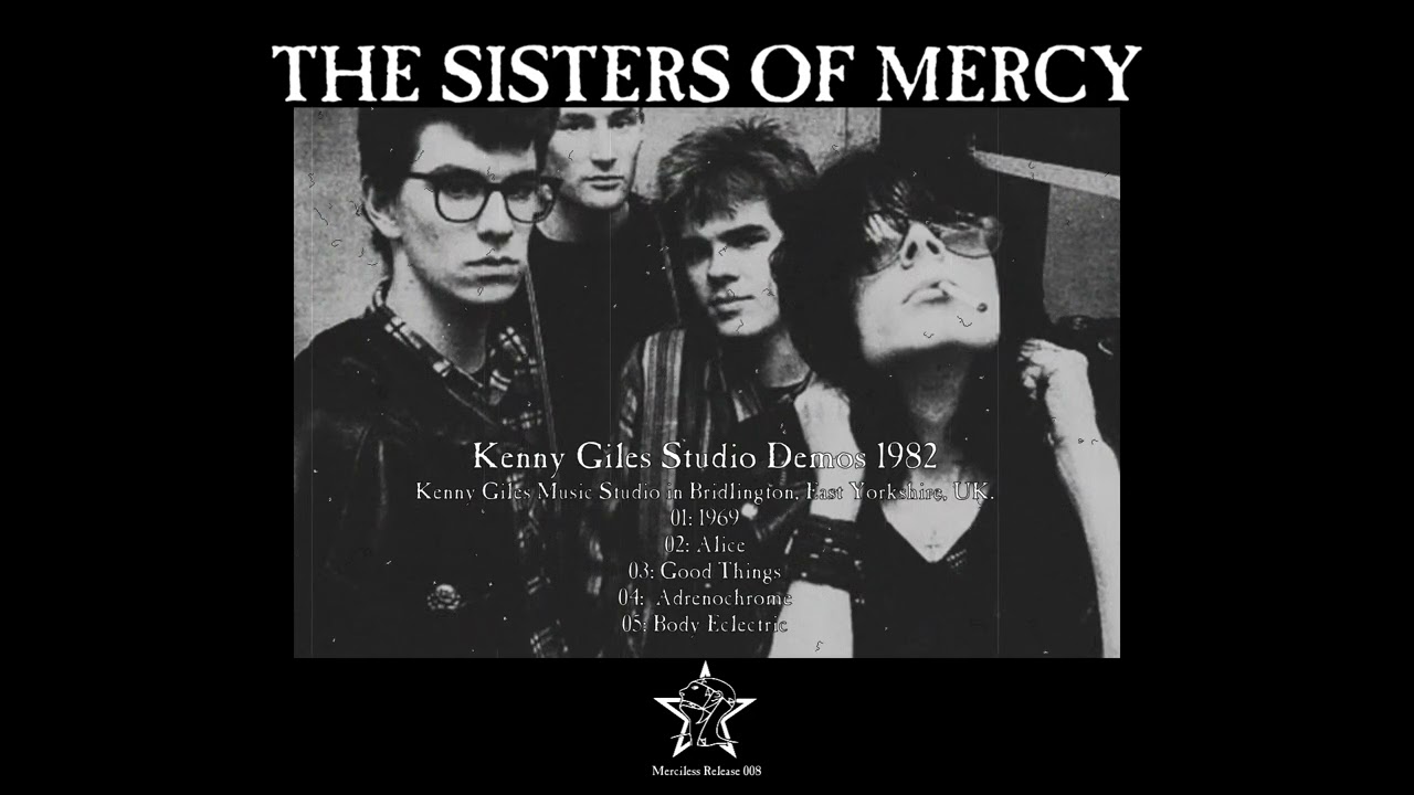 The Sisters Of Mercy Kenny Giles Studio Demos 1982