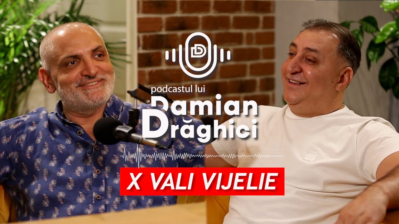 Vali Vijelie: “Succesul vine din munca, nu exista noroc!” 🎙️ PODCASTUL LUI DAMIAN DRAGHICI