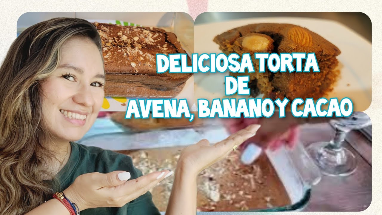 DELICIOSA RECETA DE TORTA DE AVENA, BANANO Y CACAO
