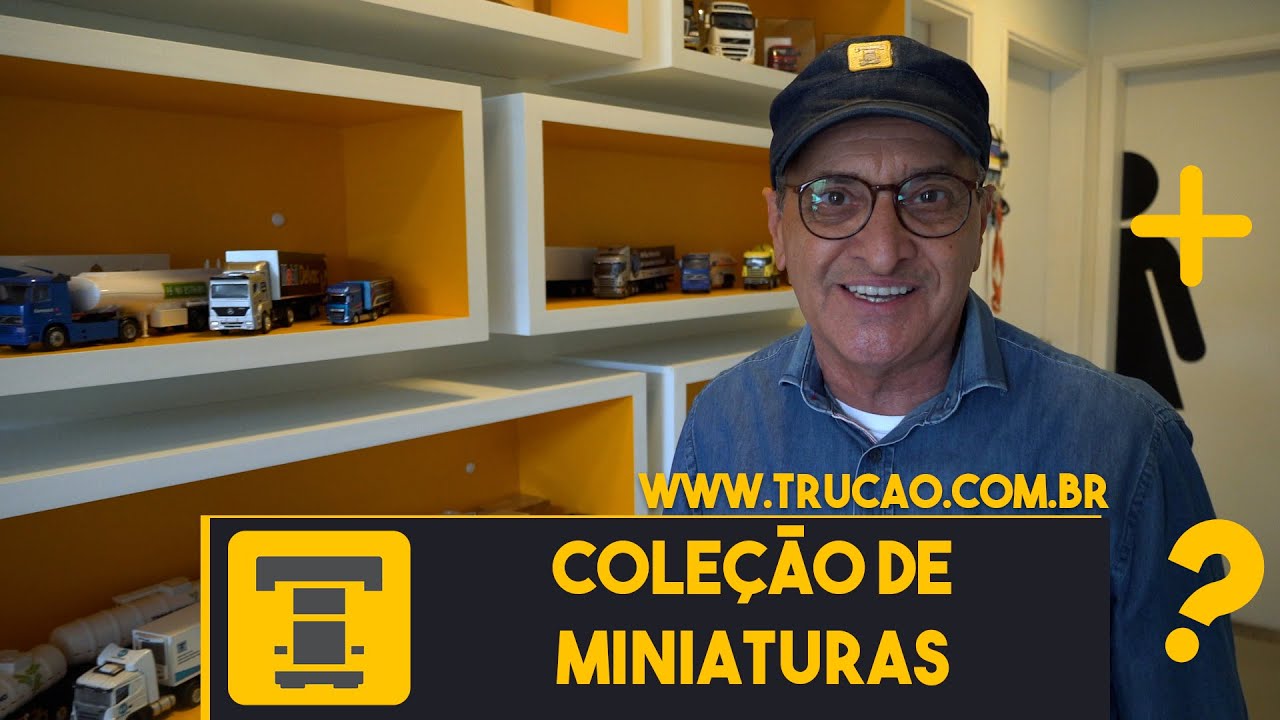 Cole&ccedil;&atilde;o de miniaturas de caminh&atilde;o do Truc&atilde;o