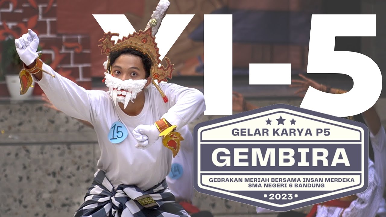 Gelar Karya P5 2023 | XI - 5 | Gama Mahardhika