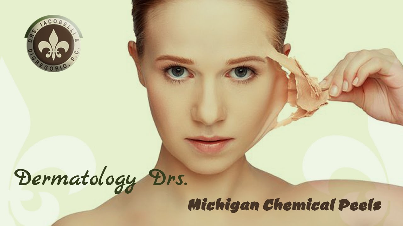 Michigan Chemical Peels (586) 263-7200 | Dermatology Drs.