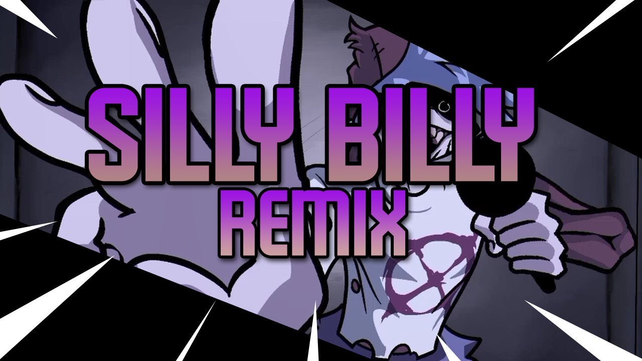 FNF: Hit Single Real - SILLY BILLY [dojii remix]