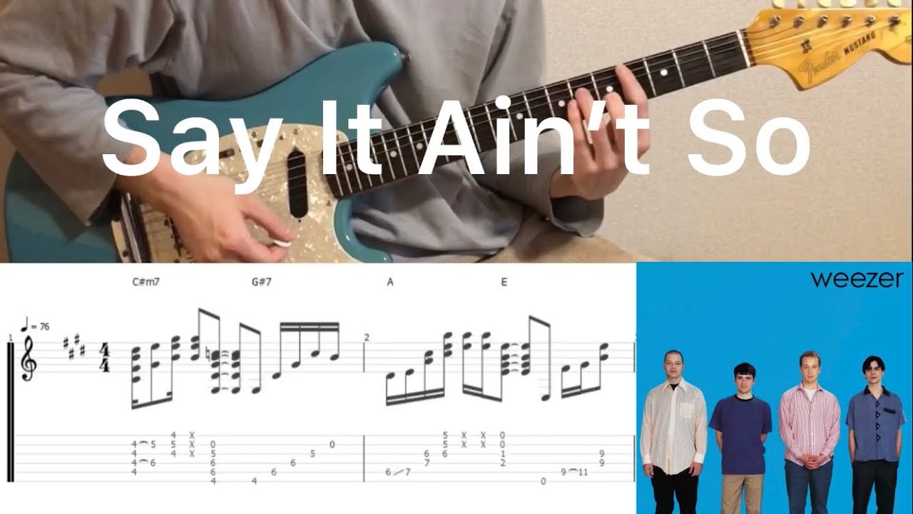 Weezer - Say It Ain't So (guitar cover with tabs & chords)