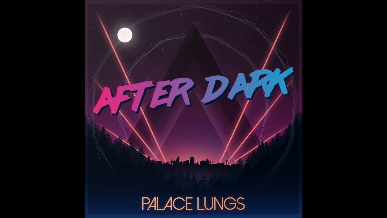 Palace Lungs - Everyday