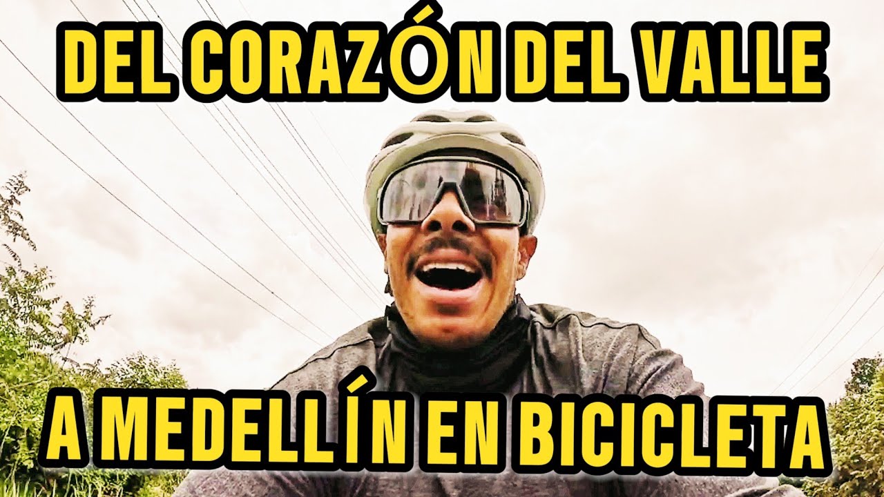 RUTA TULUÁ VALLE A MEDELLÍN EN BICICLETA 🚴🏽 Estado de la vía