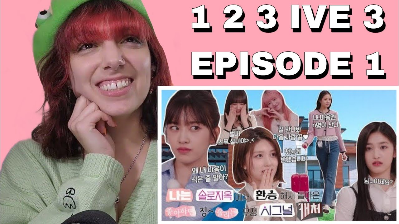 1, 2, 3 IVE 3 EP.1 | REACTION