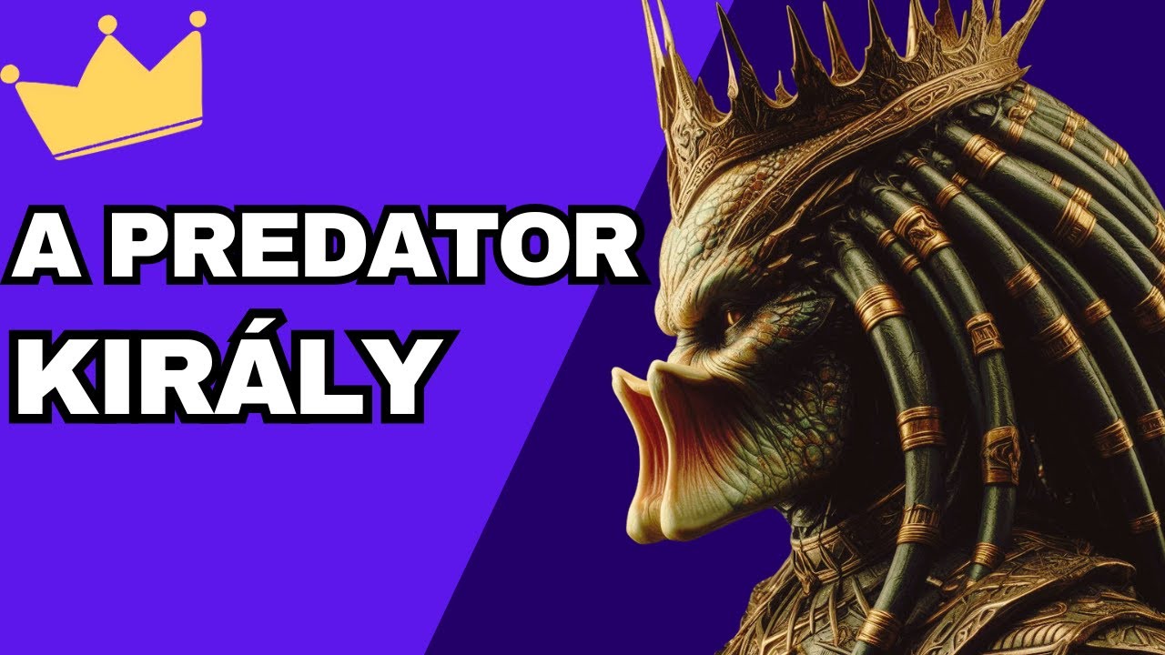 Ki a Predatorok Királya? 🤔