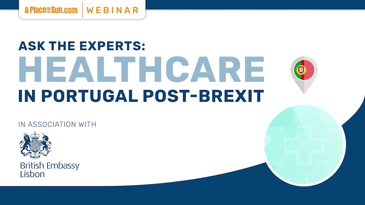 Healthcare in Portugal post-Brexit with the British Embassy