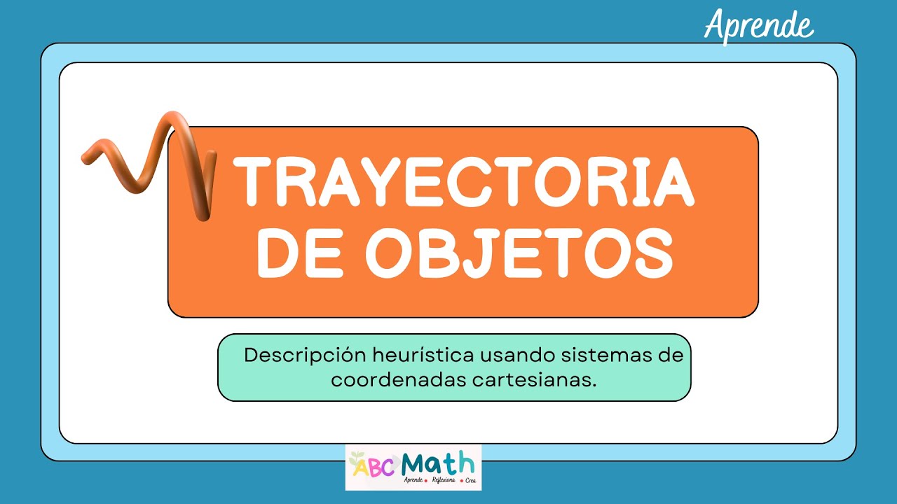 🌐Temas Selectos de Matemáticas 2 .Progresión 1 | Trayectoria de objetos en dos dimensiones 🚀