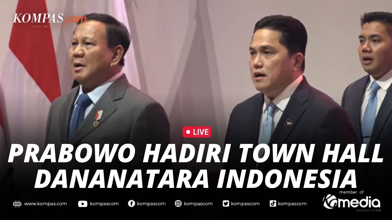 🔴LIVE - Presiden Prabowo Hadiri Town Hall Danantara Indonesia, Bahas Realisasi Investasi