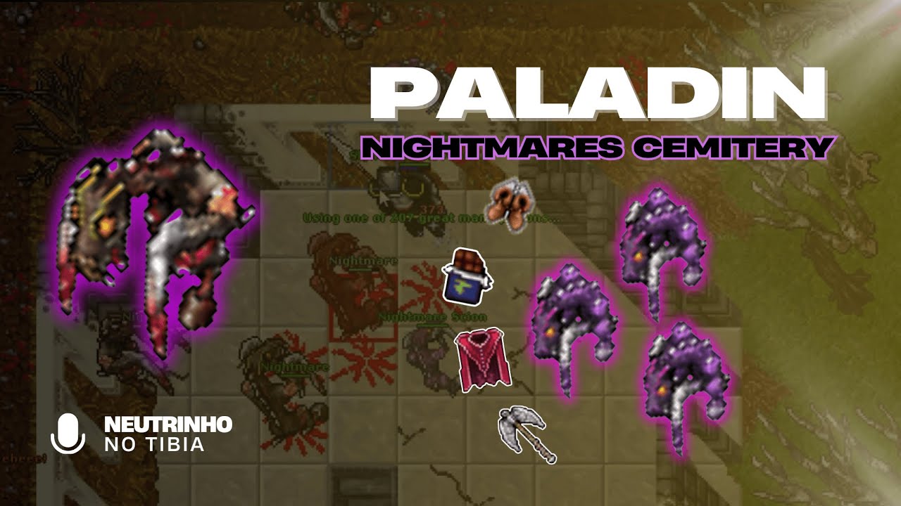 TIBIA - NIGHTMARES DE YALAHAR | PALADIN LEVEL 100+