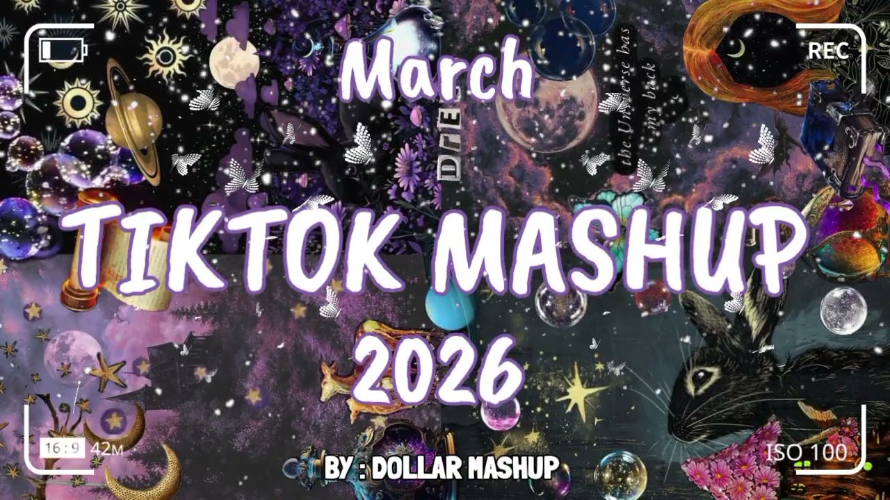 TikTok Mashup march 💜2026💜 (Not Clean