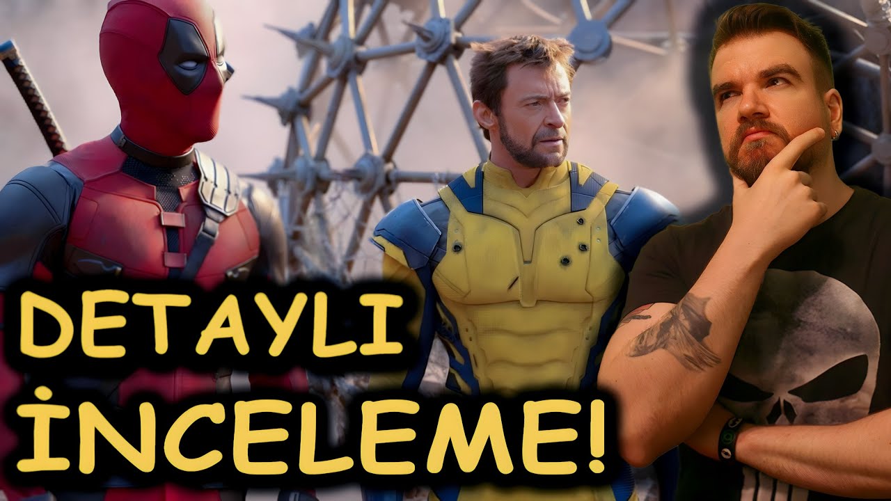 Deadpool & Wolverine İnceleme! (SPOİLER)