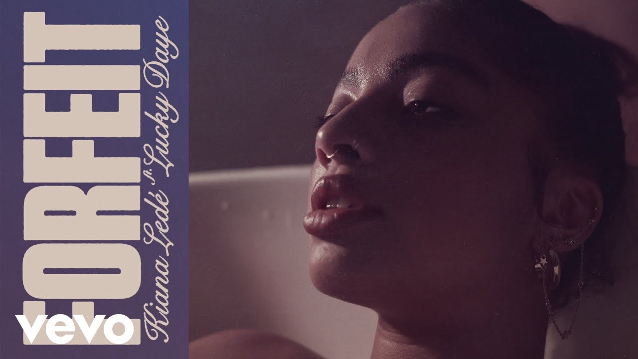 Kiana Ledé - Forfeit. (Audio) ft. Lucky Daye
