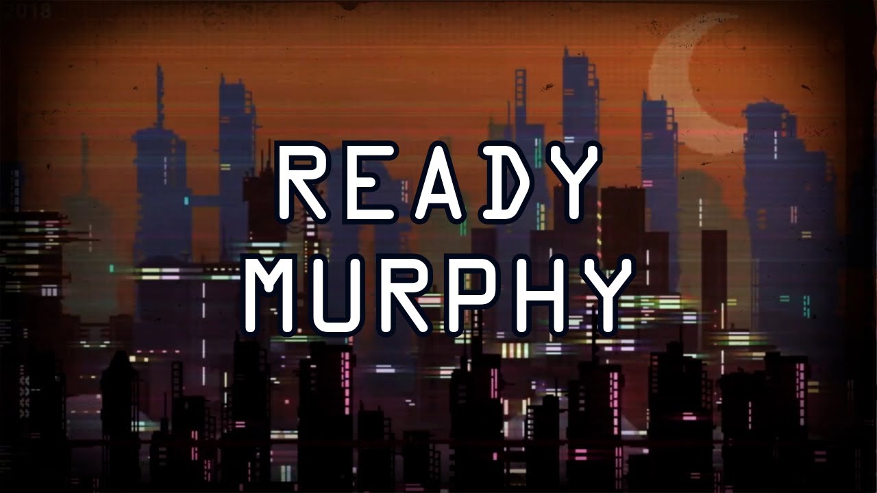 5. READY MURPHY, SHOWSA 
