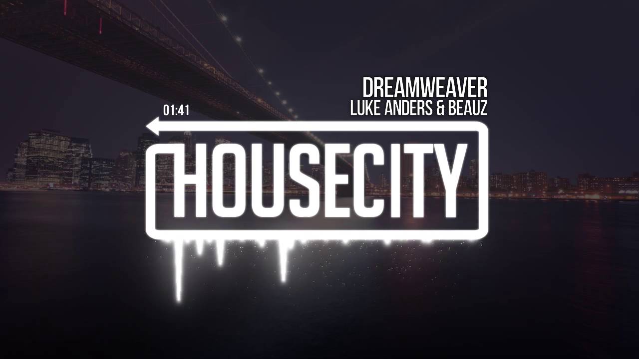 Luke Anders & BEAUZ Ft Ellen Shieh - Dreamweaver