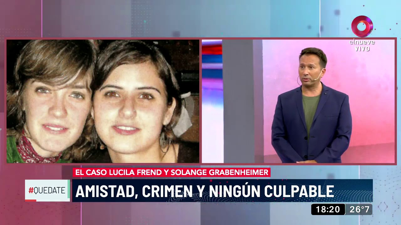 Quedate: El caso Lucila Frend y Solange Grabenheimer